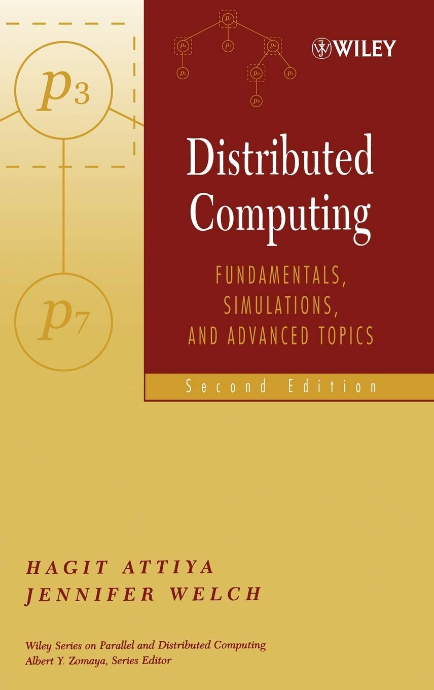Distributed Computing: Fundamentals, Simulations, and Advanced Topics,Used