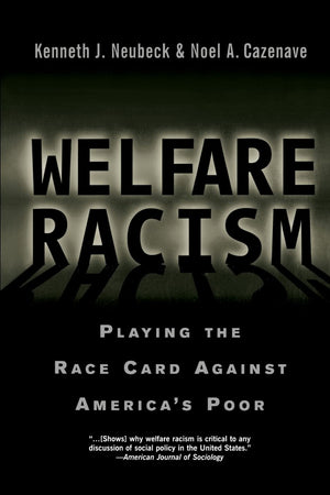 Welfare Racism,Used