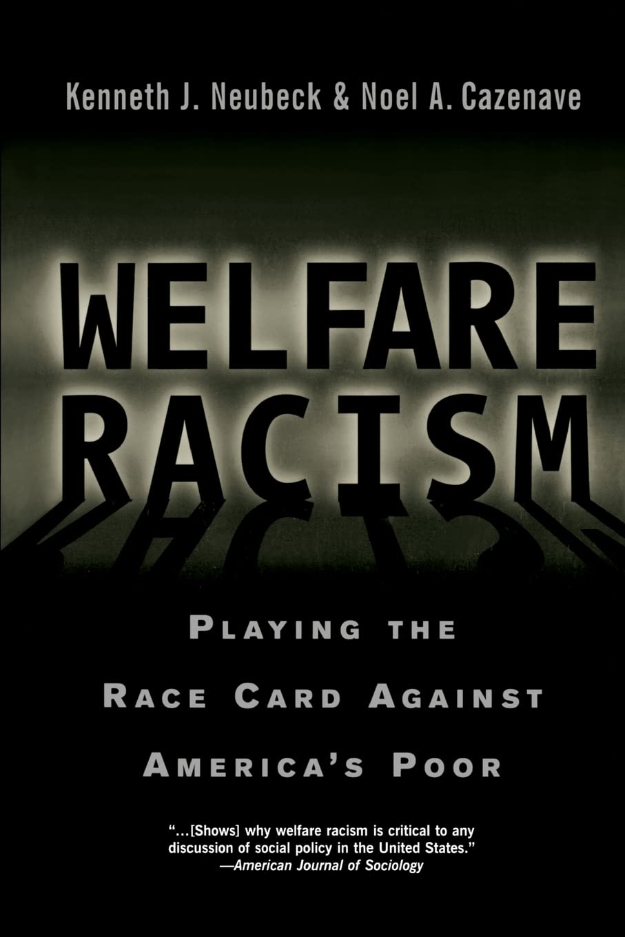 Welfare Racism,Used