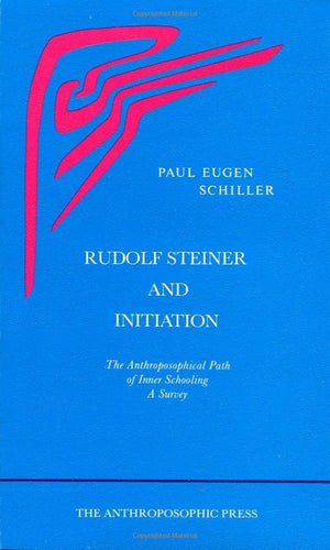 Rudolf Steiner And Initiation