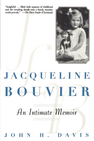 Jacqueline Bouvier: An Intimate Memoir,Used