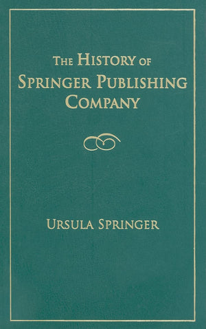 The History of Springer Publishing Company,Used
