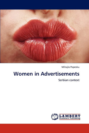 Women in Advertisements: Serbian context,Used