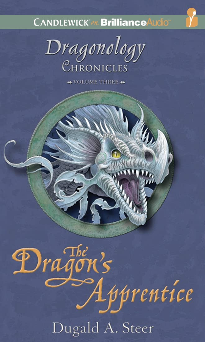 The Dragon'S Apprentice: The Dragonology Chronicles, Volume 3 (Ologies Series, 3),Used
