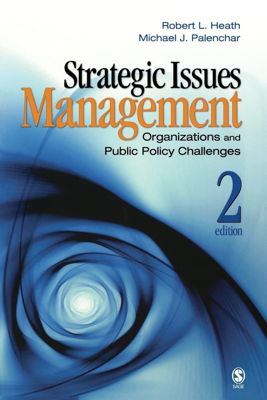 Strategic Issues Management: Organizations and Public Policy Challenges,Used