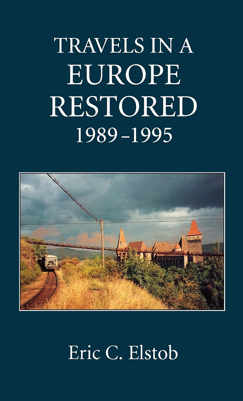 Travels In A Europe Restored: 19891995 (77),Used