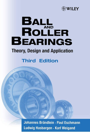 Ball and Roller Bearings: Theory, Design and Application,Used