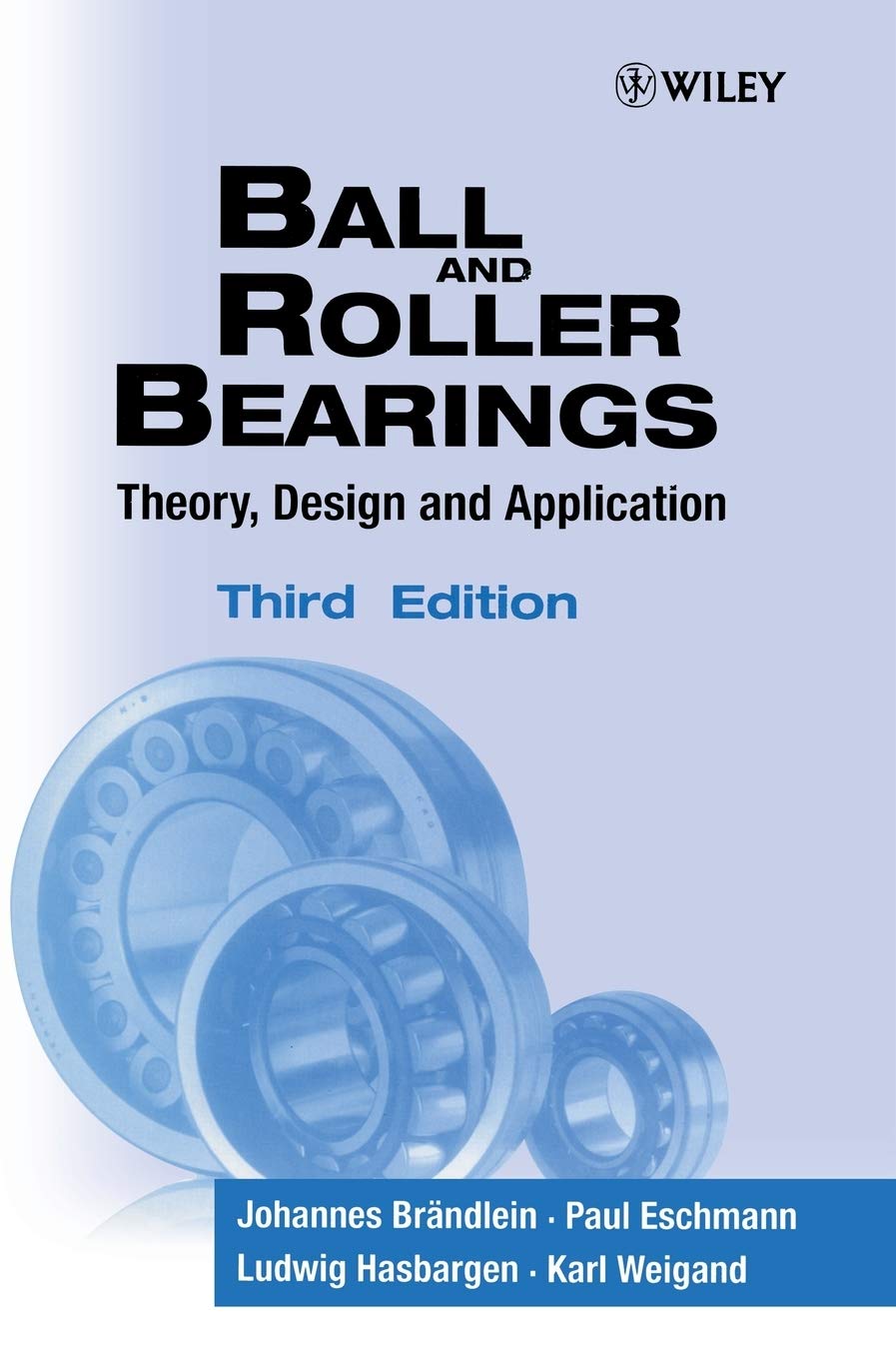 Ball and Roller Bearings: Theory, Design and Application,Used