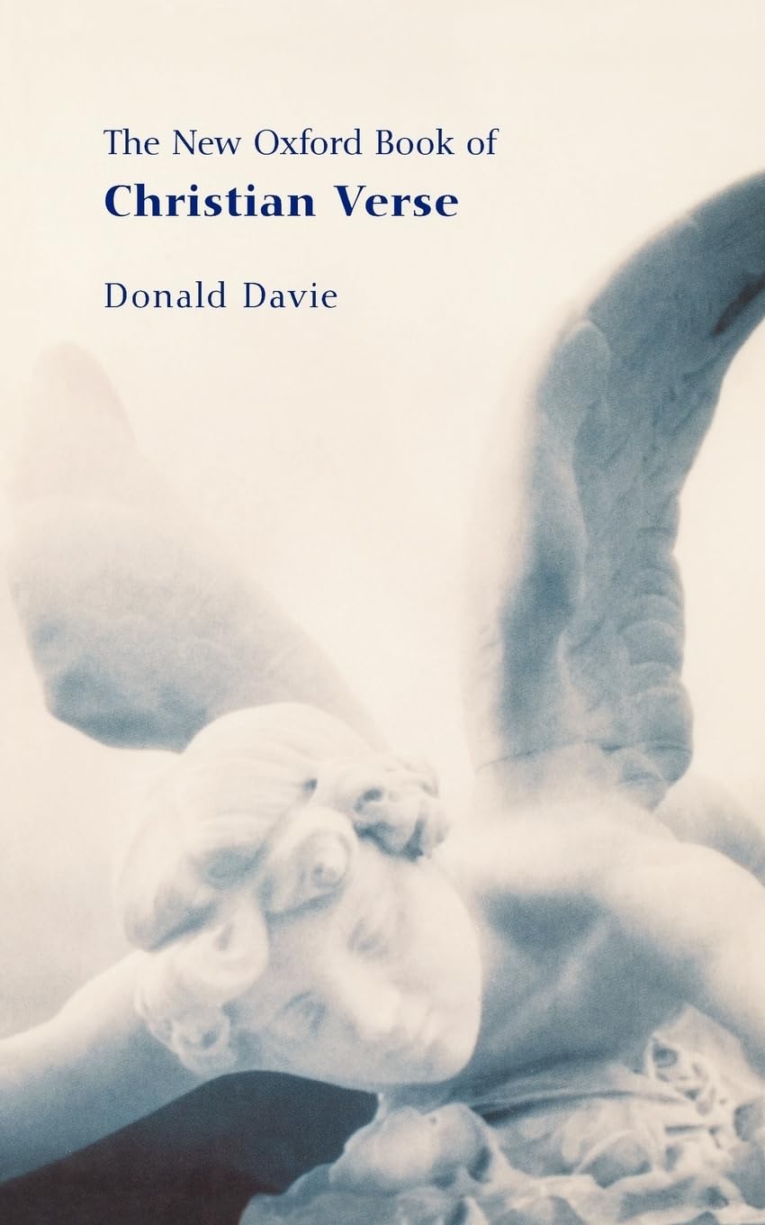 The New Oxford Book of Christian Verse,New