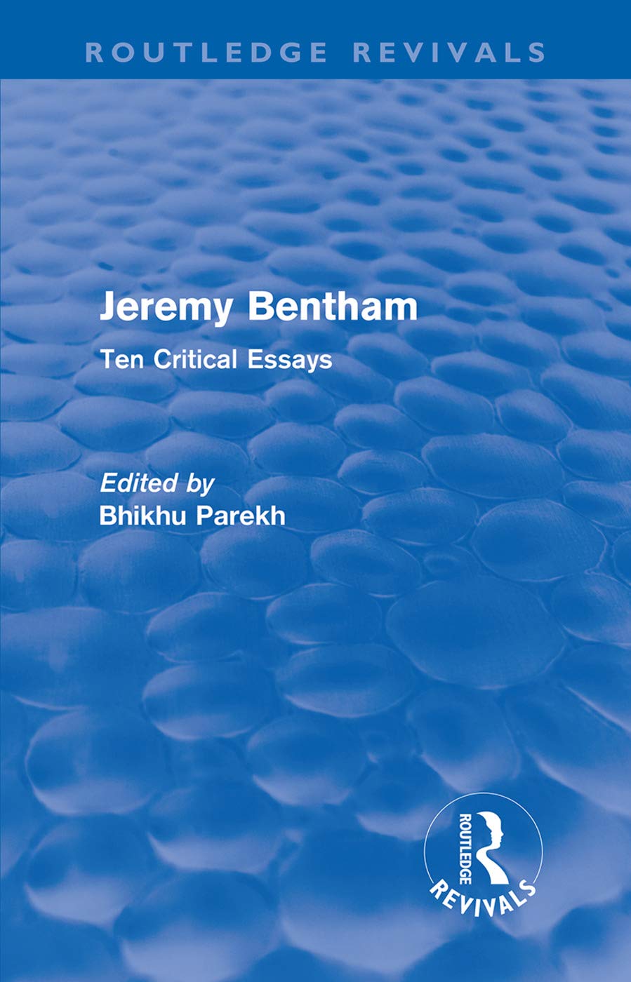 Jeremy Bentham (Routledge Revivals),Used