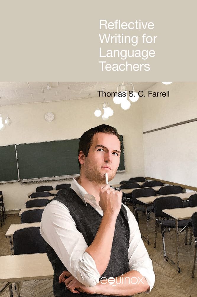 Reflective Writing for Language Teachers (Frameworks for Writing),Used