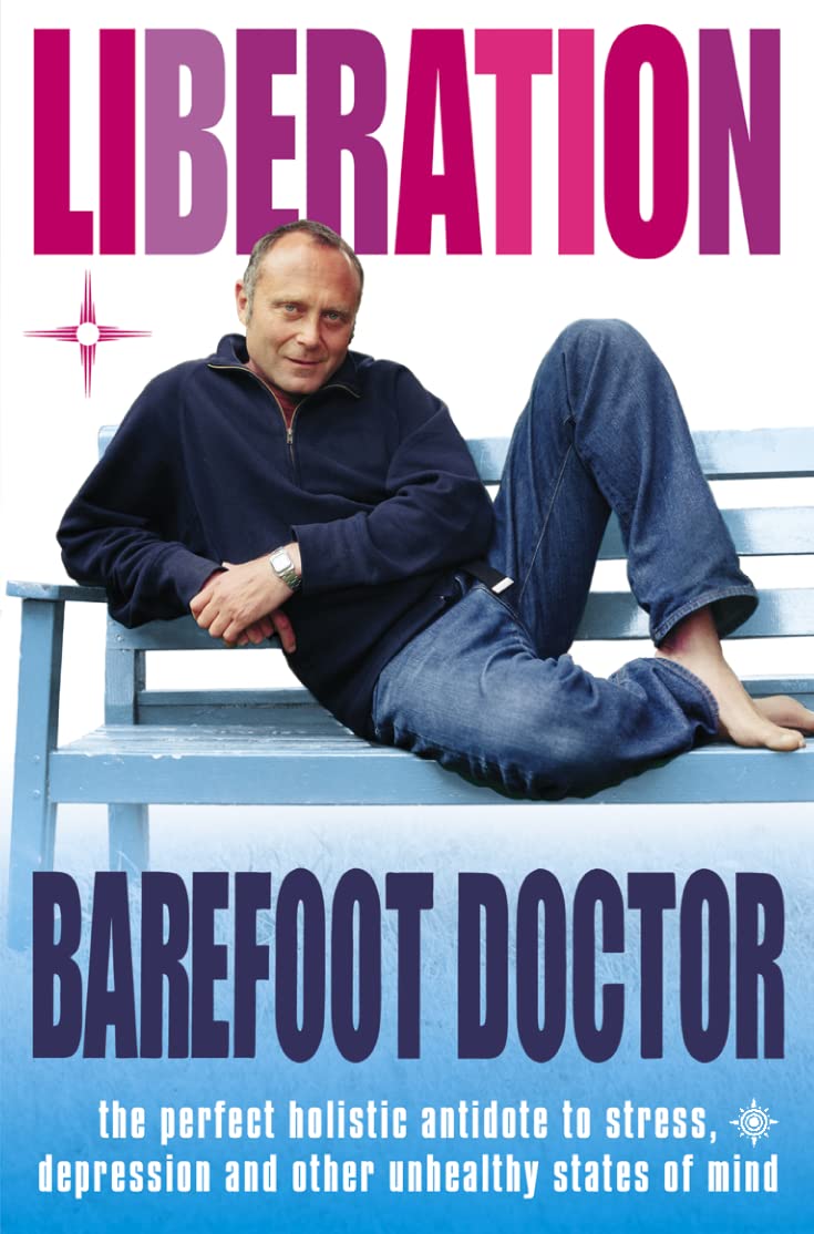 Liberation : The Perfect Holistic Antidote to Stress, Depression and Other Unhealthy States of Mind,Used