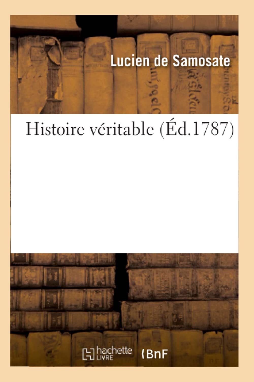 Histoire Vritable (d.1787) (Litterature) (French Edition),Used