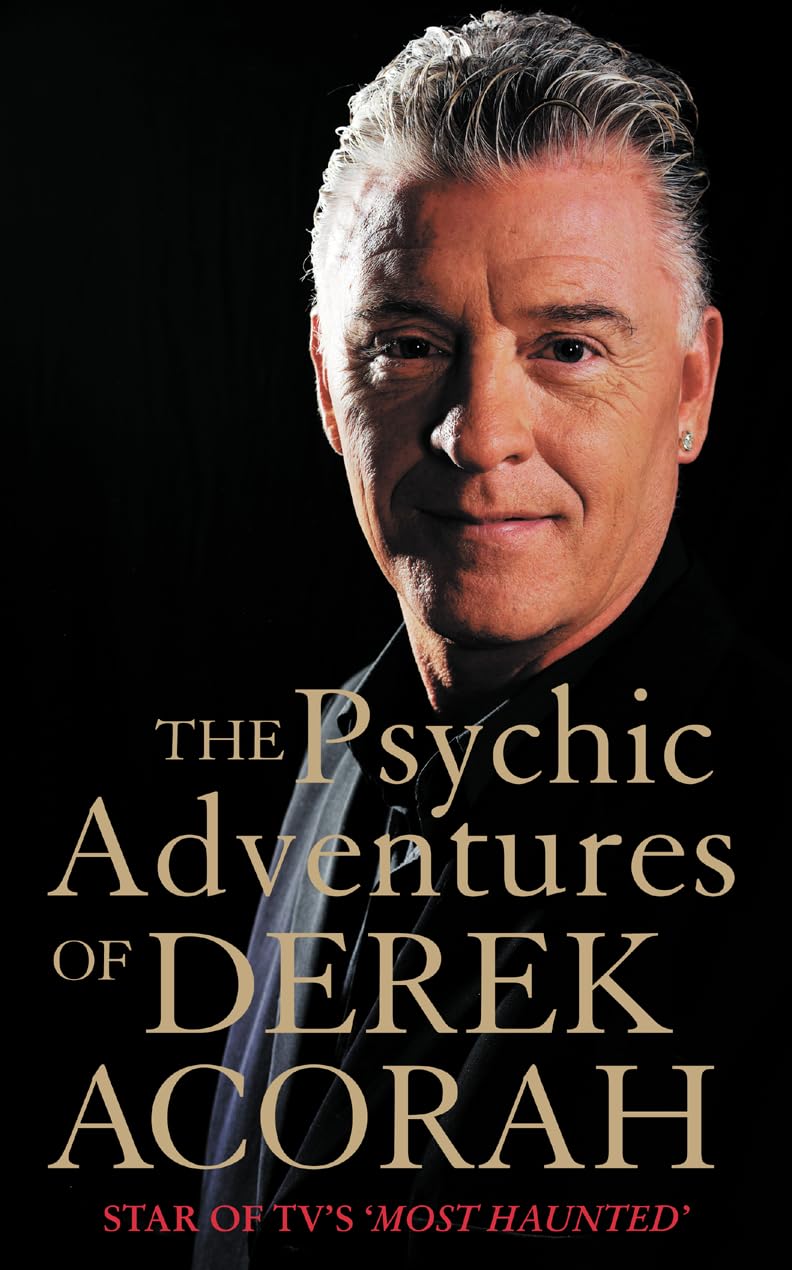 The Psychic Adventures of Derek Acorah: Star of TVs Most Haunted,Used