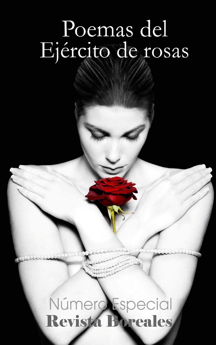 Poemas del Ejercito de rosas (Spanish Edition),New