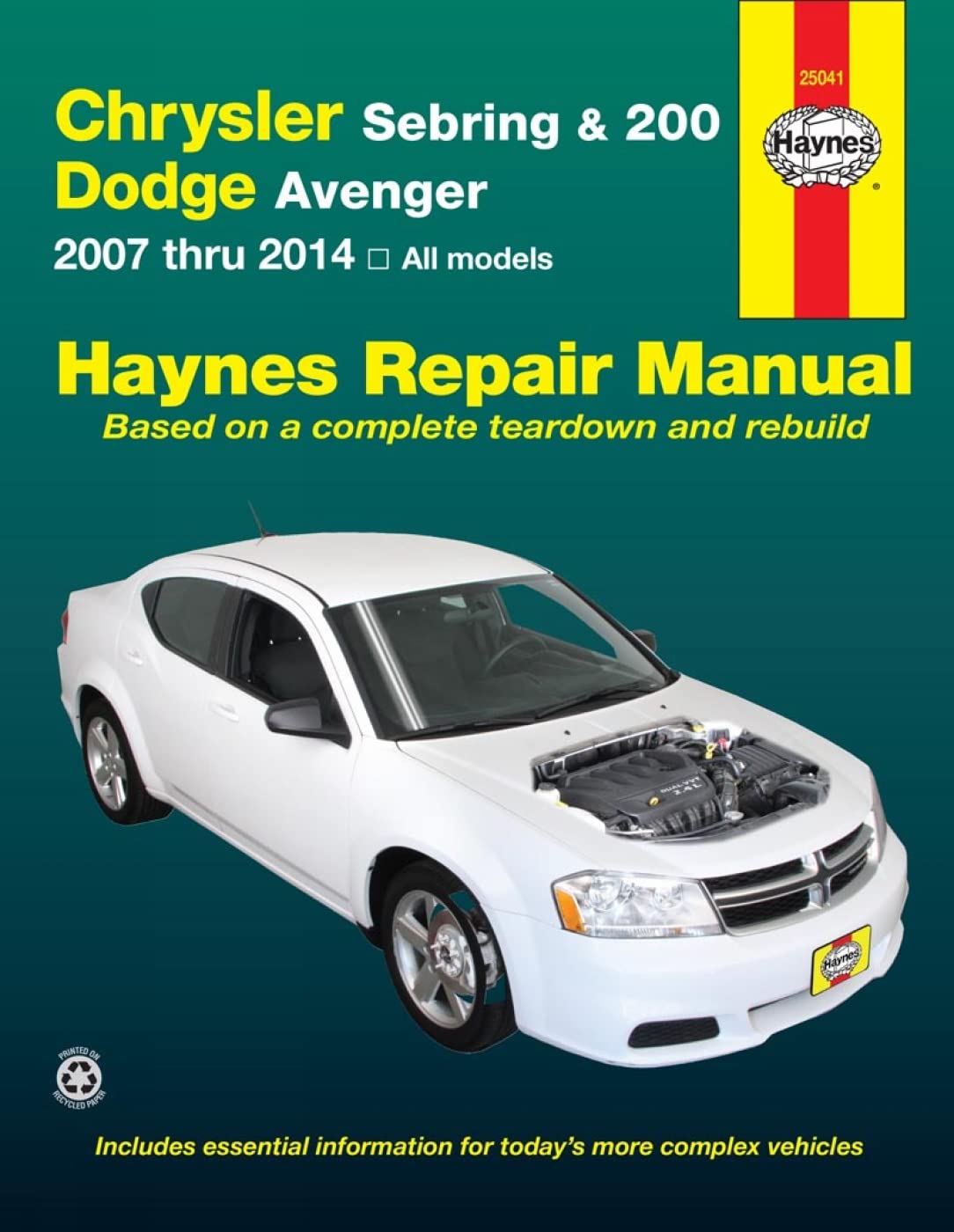 Haynes Chrysler Sebring & 200 and Dodge Avenger: 2007 thru 2014, All models (Haynes Repair Manual),Used