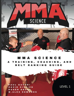 MMA Science: A training, Coaching, and Belt Ranking Guide,Used