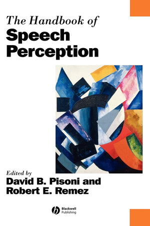 The Handbook Of Speech Perception (Blackwell Handbooks In Linguistics),Used