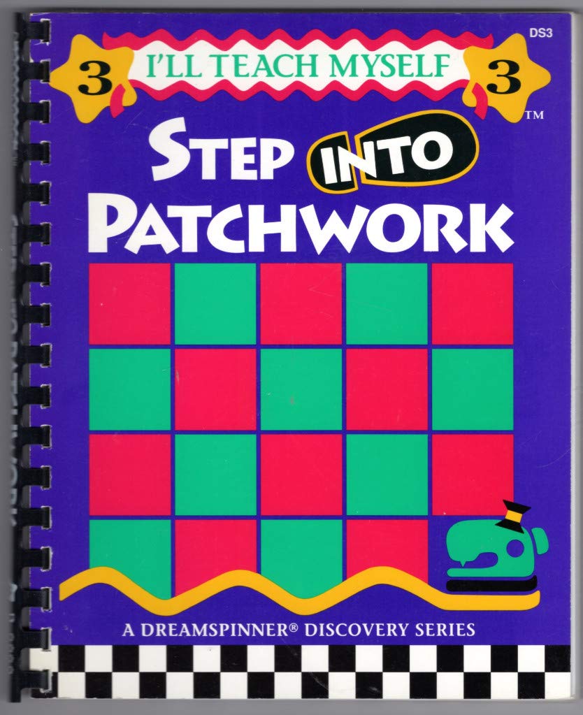 Step into Patchwork (I'll Teach Myself, 3),Used