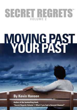 Secret Regrets Volume 2: Moving Past Your Past,Used