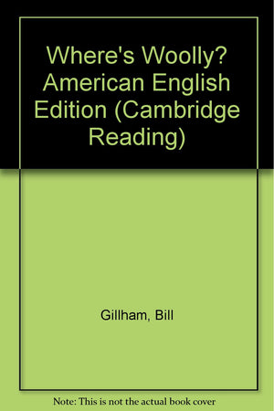 Where's Woolly? American English Edition (Cambridge Reading),Used