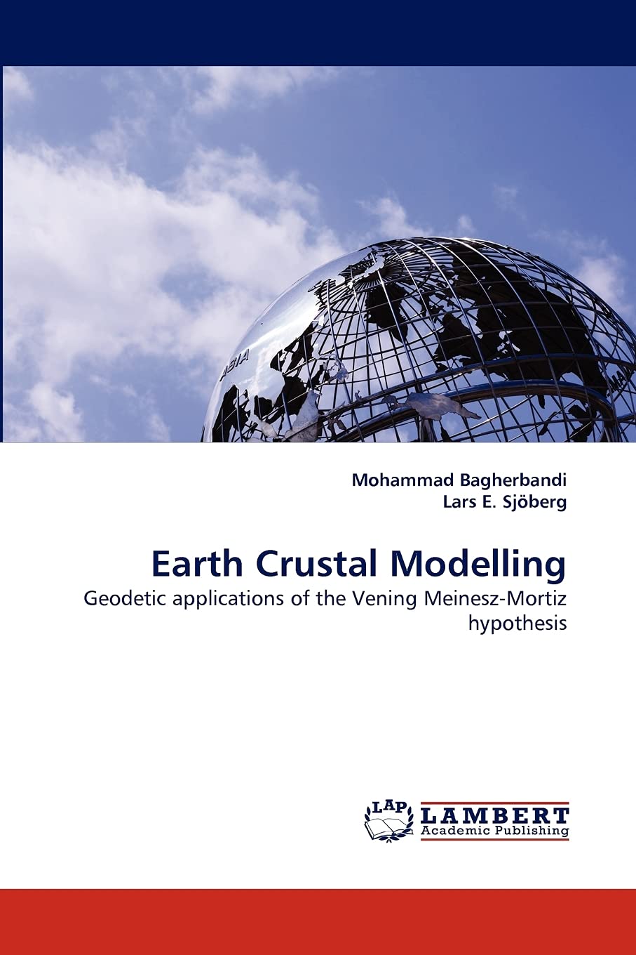 Earth Crustal Modelling: Geodetic applications of the Vening MeineszMortiz hypothesis,Used