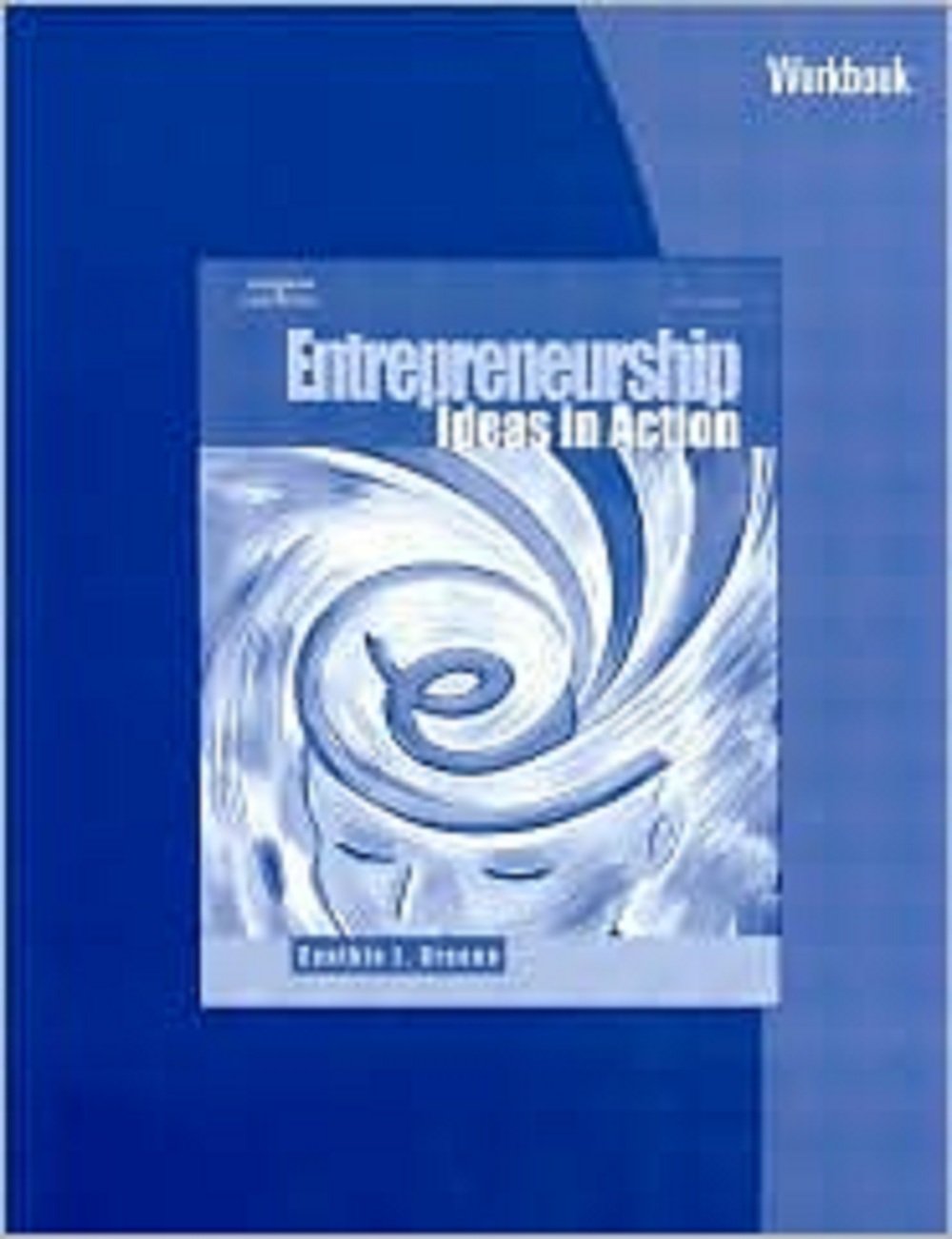 Workbook for Greene's Entrepreneurship: Ideas in Action,Used