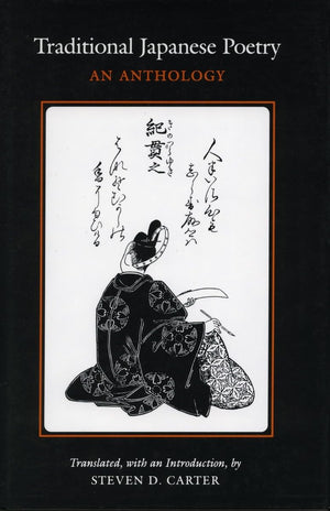 Traditional Japanese Poetry: An Anthology,New