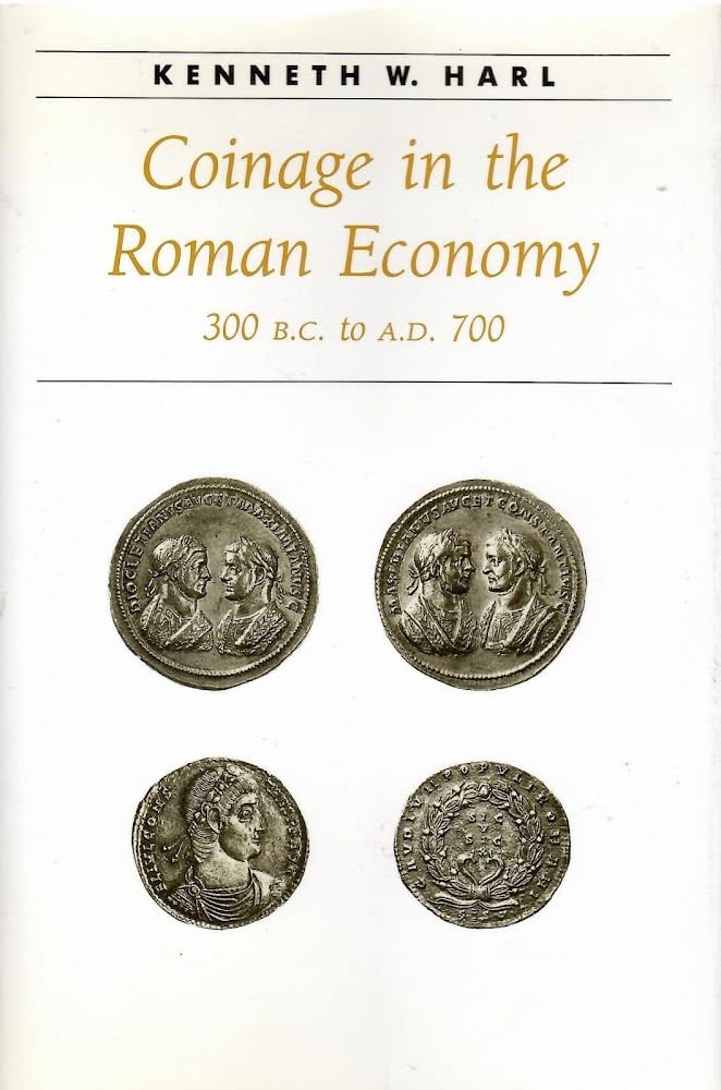 Coinage In The Roman Economy, 300 B.C. To A.D. 700 (Ancient Society And History),Used