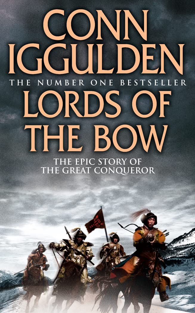 Lords of the Bow (Conqueror, Book 2),Used