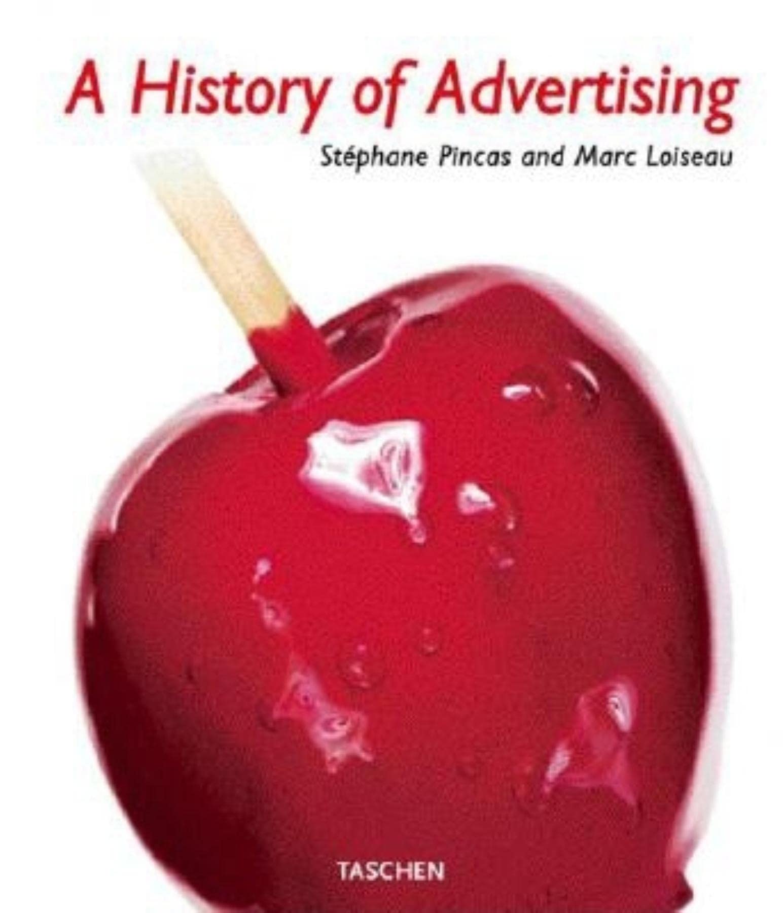 A History of Advertising,Used