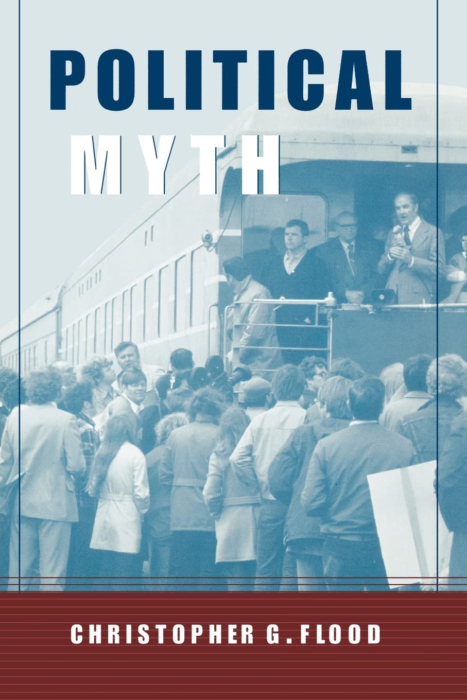 Political Myth (Theorists of Myth),Used