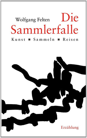 Die Sammlerfalle (German Edition),New