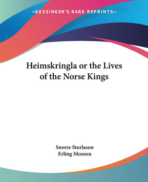 Heimskringla or the Lives of the Norse Kings,Used