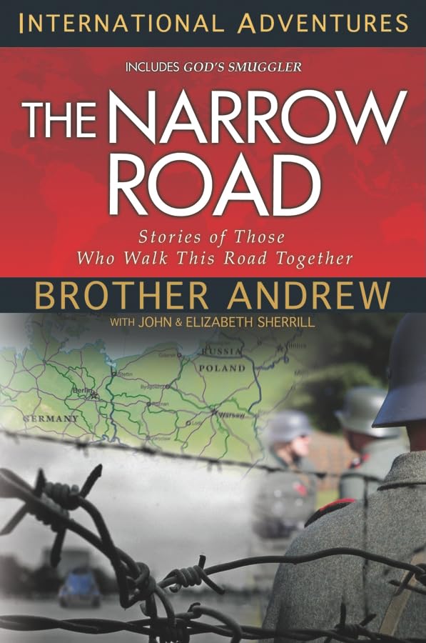The Narrow Road: Stories of Those Who Walk This Road Together (International Adventures),Used
