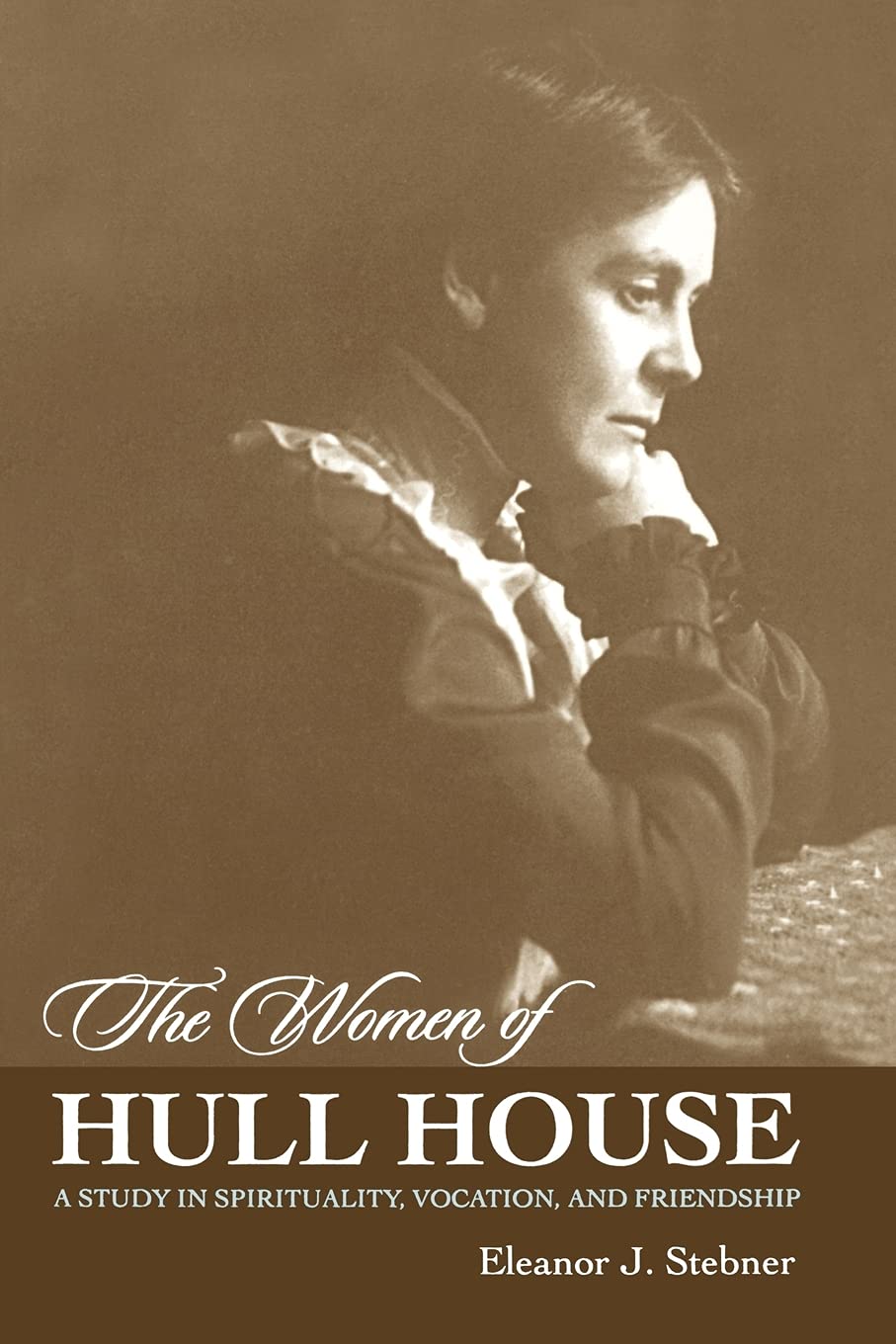 The Women of Hull House,New