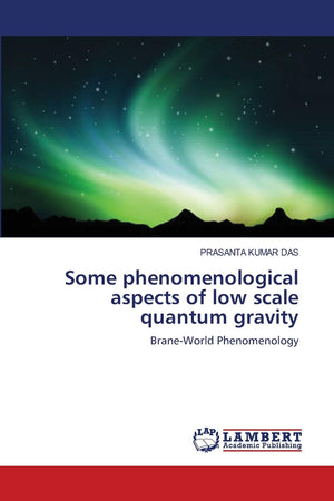 Some phenomenological aspects of low scale quantum gravity: BraneWorld Phenomenology,Used