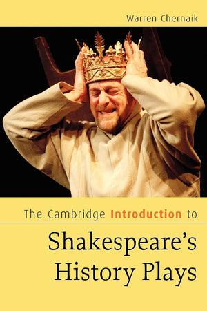 The Cambridge Introduction to Shakespeare's History Plays (Cambridge Introductions to Literature),Used