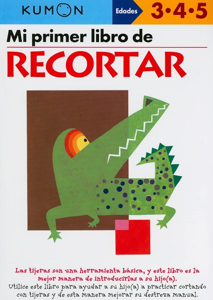 Mi Primer Libro de Recortar (Spanish Edition) (Kumon Workbooks: Basic Skills),New