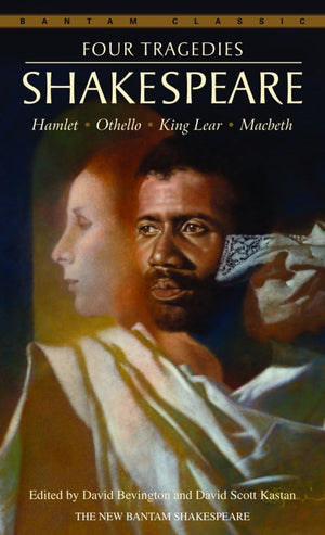 Four Tragedies: Hamlet, Othello, King Lear, Macbeth (Bantam Classics)-used