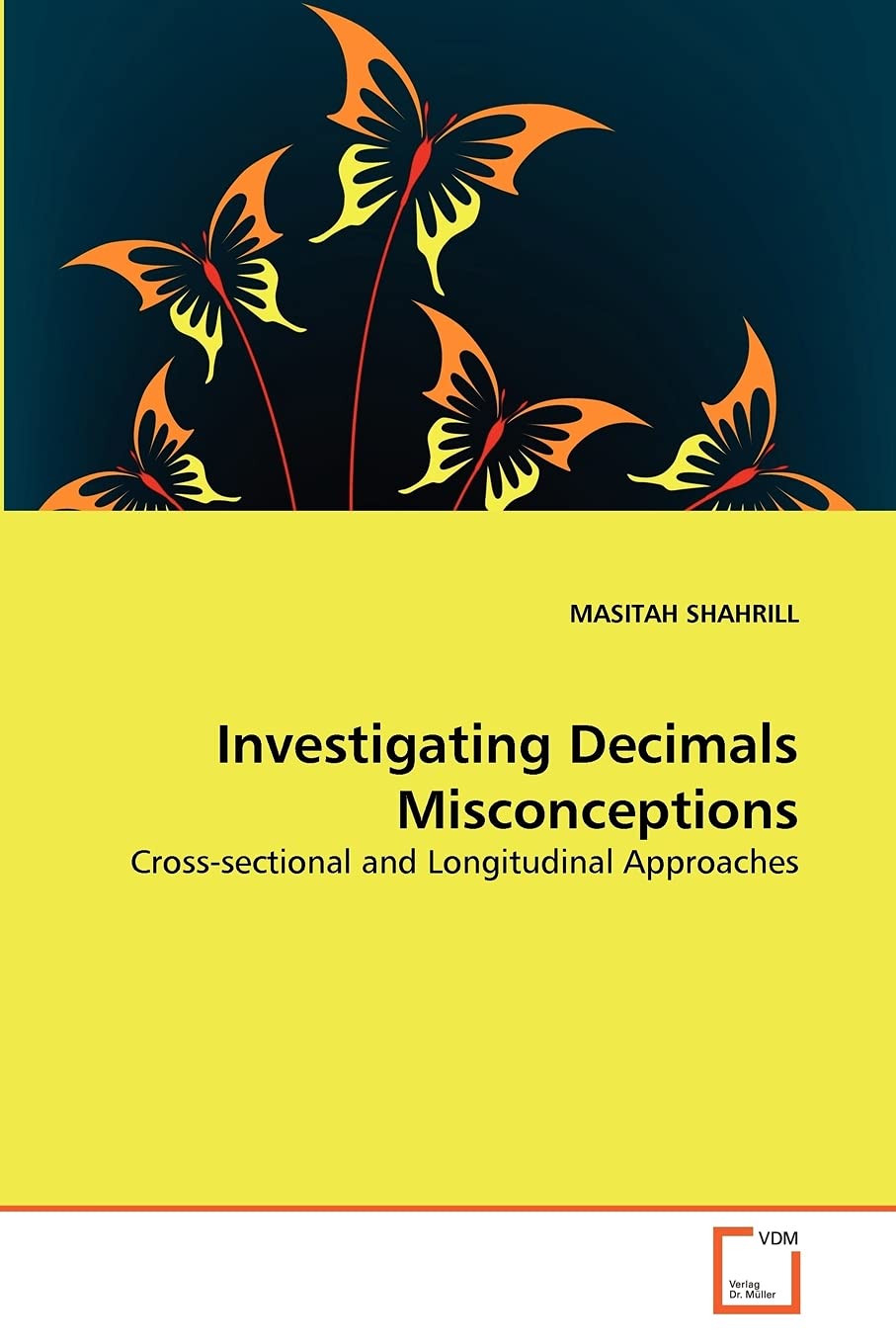 Investigating Decimals Misconceptions: Crosssectional and Longitudinal Approaches,Used