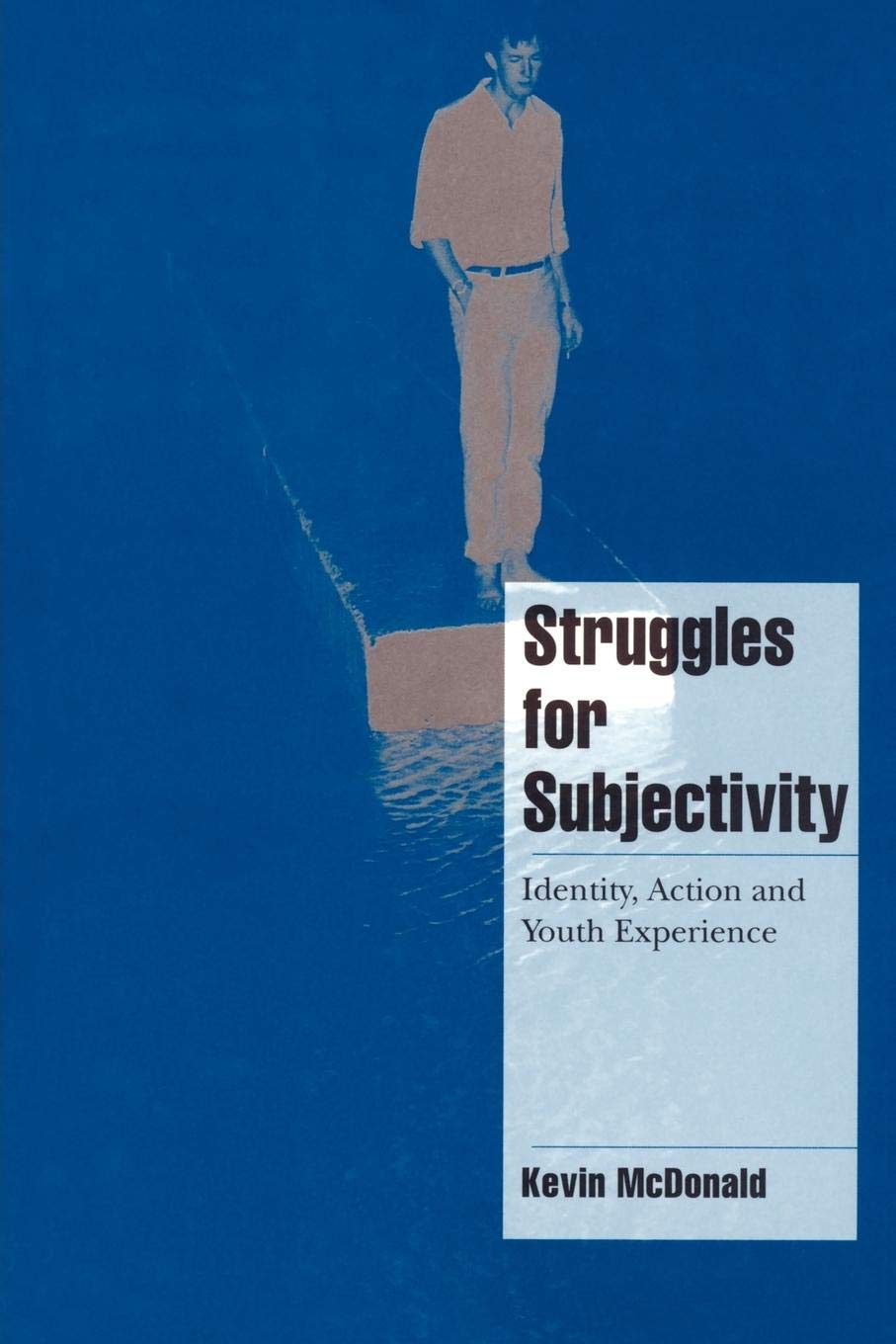 Struggles for Subjectivity: Identity, Action and Youth Experience (Cambridge Cultural Social Studies),Used