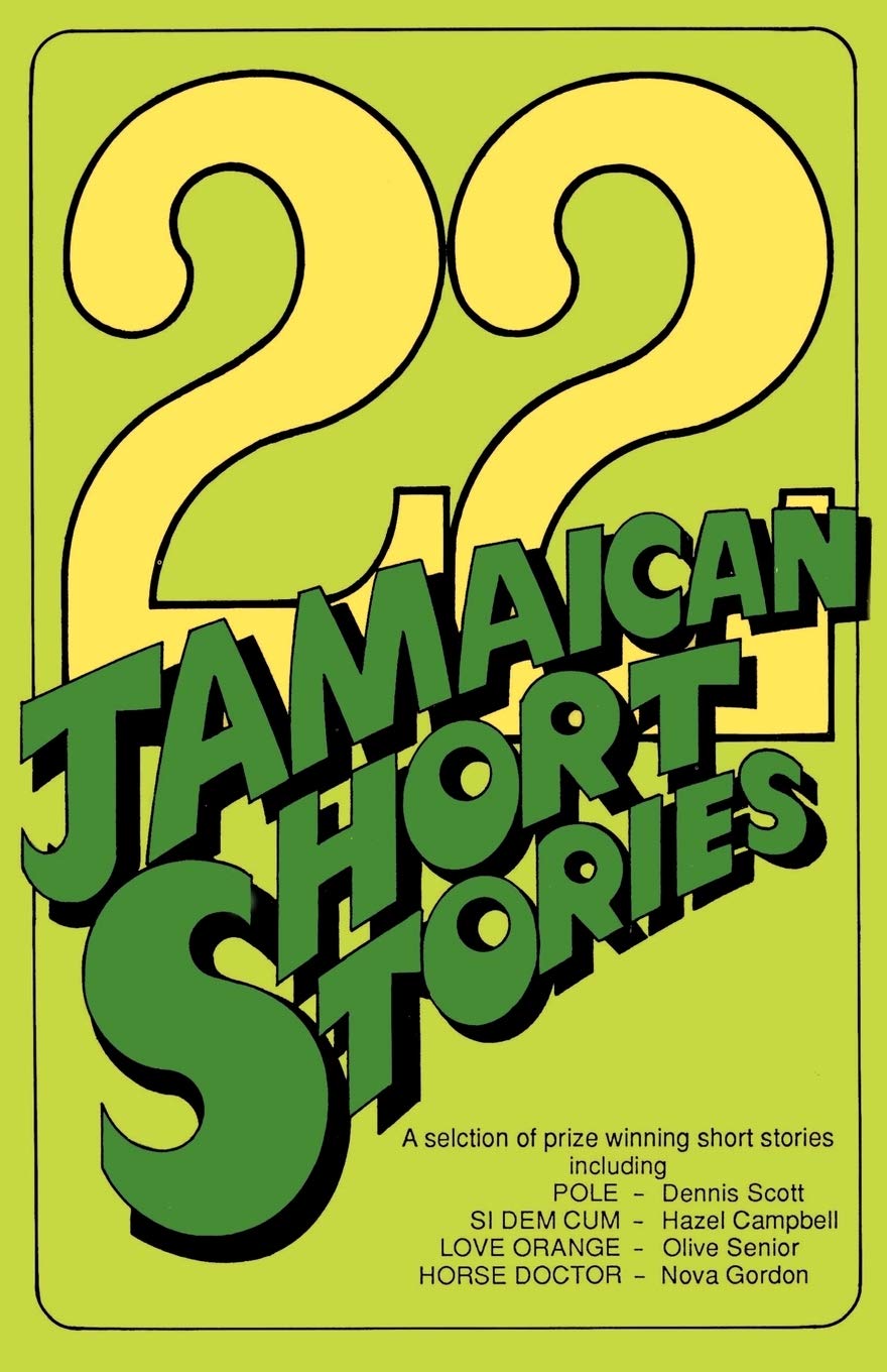 22 Jamaican Short Stories: A Selection of Prizewinning Short Stories,New
