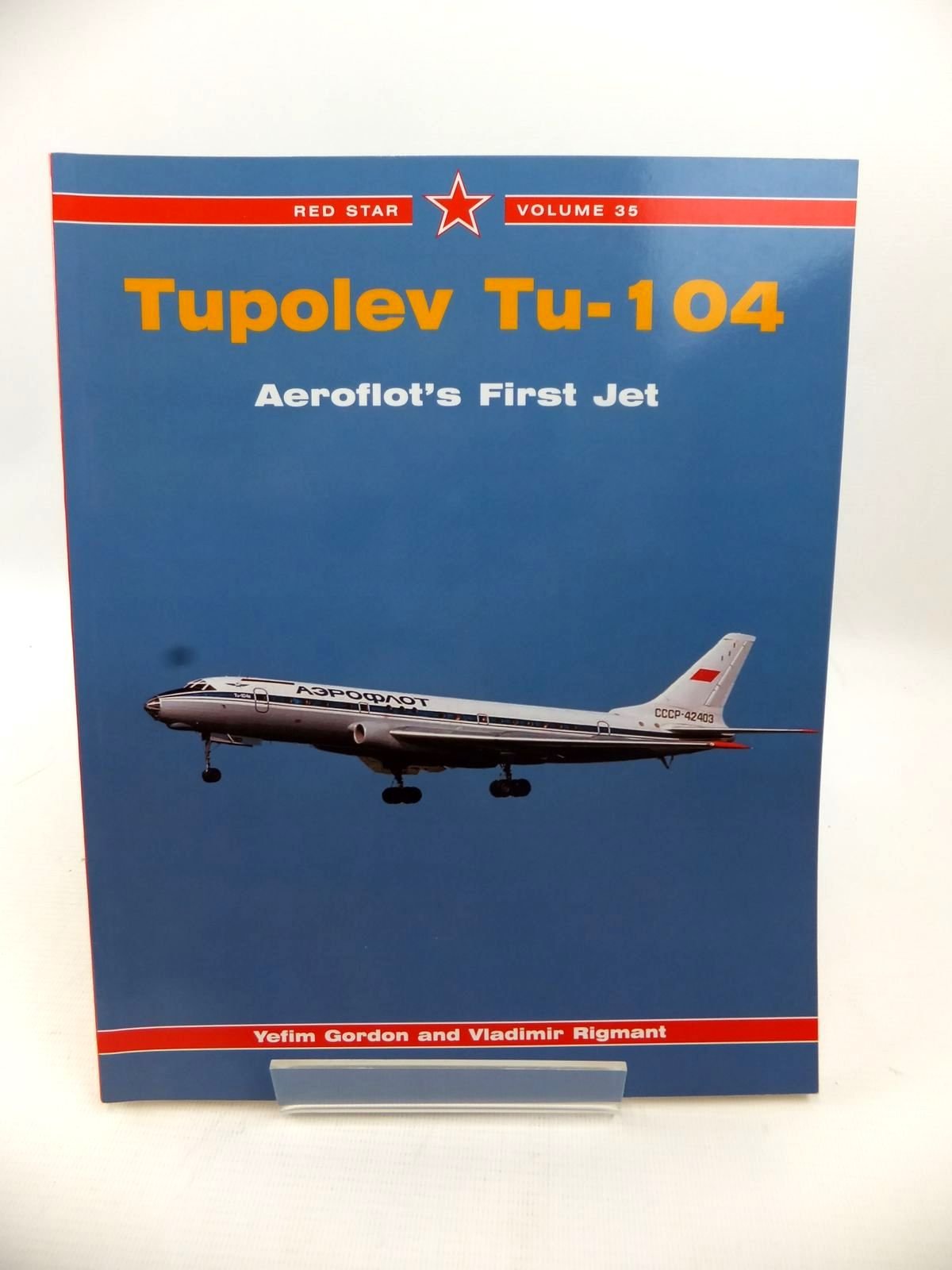 Tupolev Tu104: Aeroflot's First Jetliner,Used