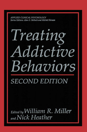 Treating Addictive Behaviors (NATO Science Series B:),Used