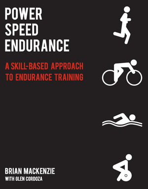Power Speed Endurance: A Skillbased Approach To Endurance Training