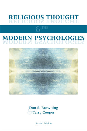 Religious Thought and the Modern Psychologies: Second Edition,Used