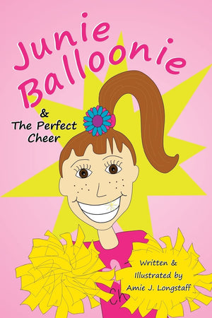 Junie Balloonie: The Perfect Cheer,Used