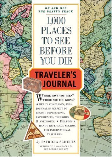 1,000 Places to See Before You Die Traveler's Journal,Used