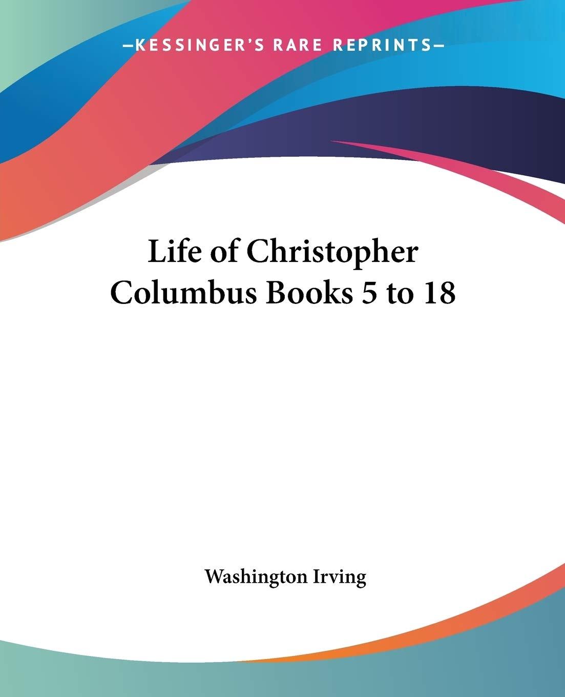 Life of Christopher Columbus Books 5 to 18,Used